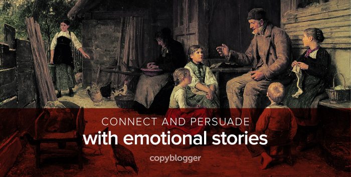 connect and persuade with emotional stories