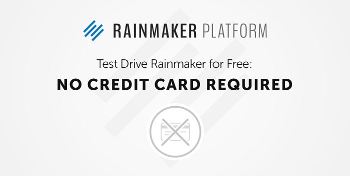 rainmaker platform - test-drive rainmaker for free, no credit card required