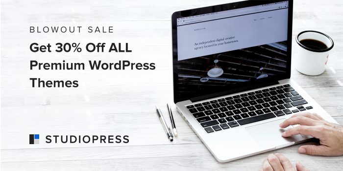 [Blowout Sale] Get 30% Off ALL Premium WordPress Themes