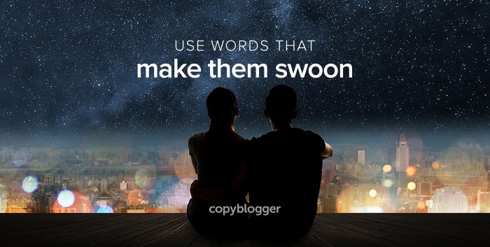 use words that make them swoon