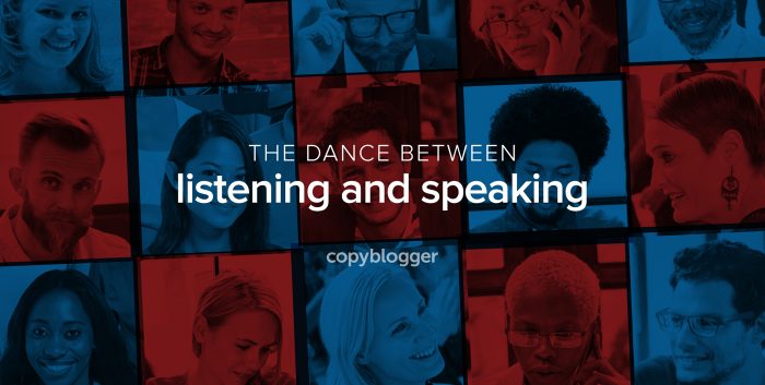 the dance between listening and speaking