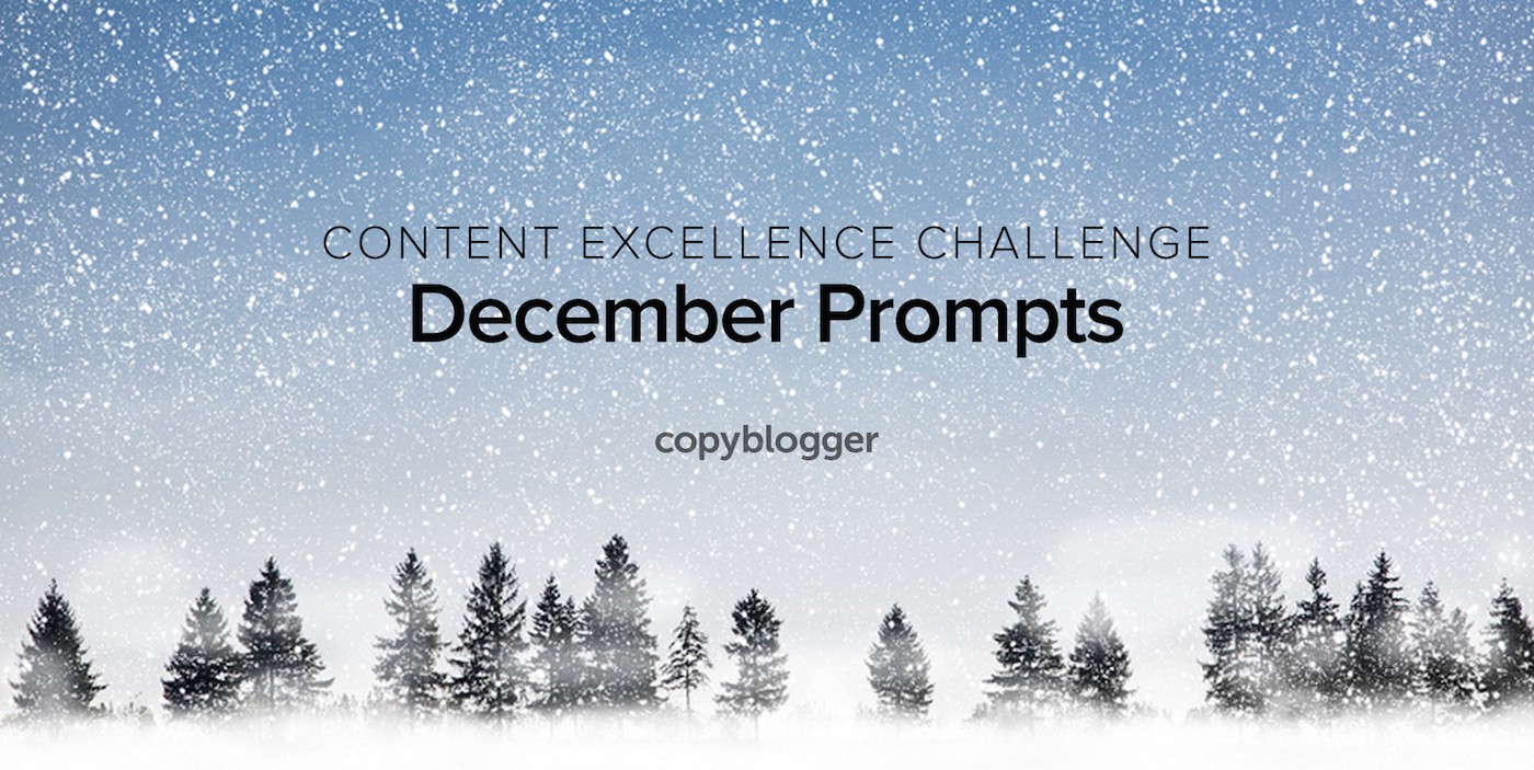 Content Excellence Challenge: December Prompts